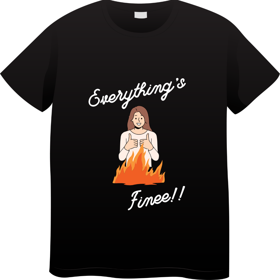 Everything's Fine 1 (Black)