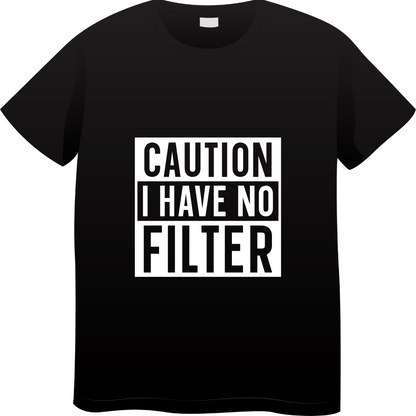 Caution no filter (Black)