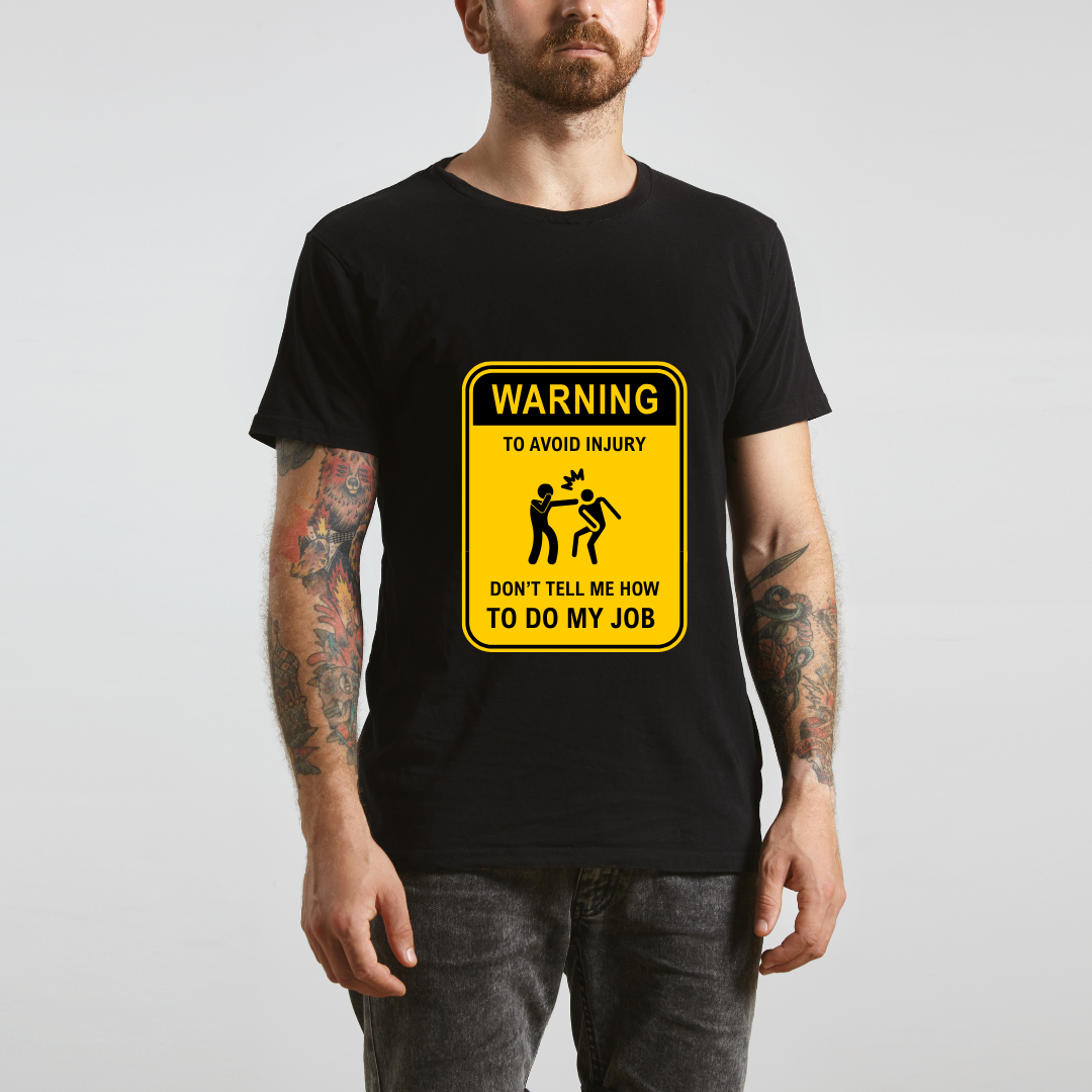 Warning on the job (Black)