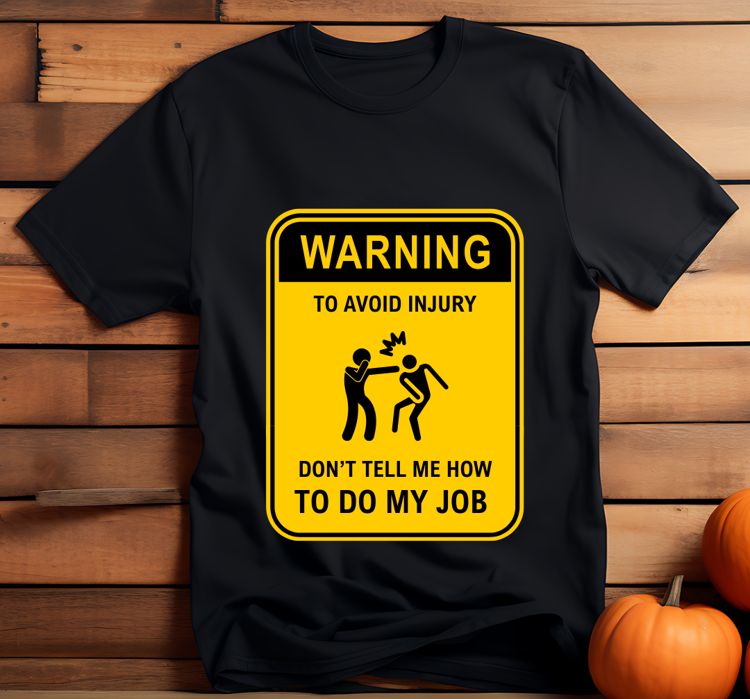 Warning on the job (Black)