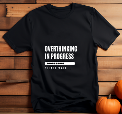 Overthinking in progress (Black)