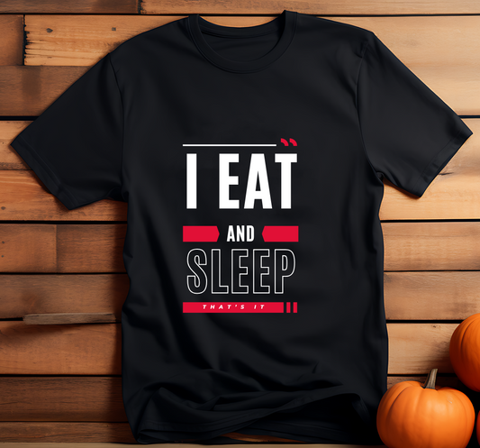 Eat & Sleep (Black)