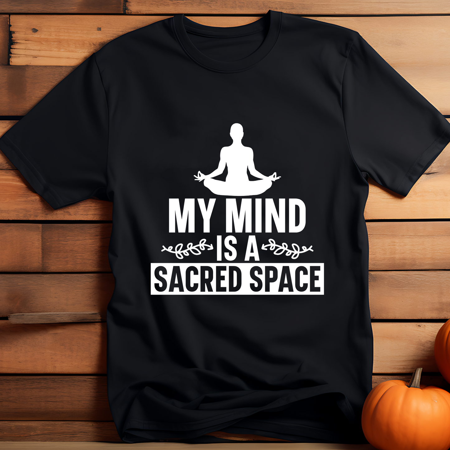 My mind is a sacred space (Black)