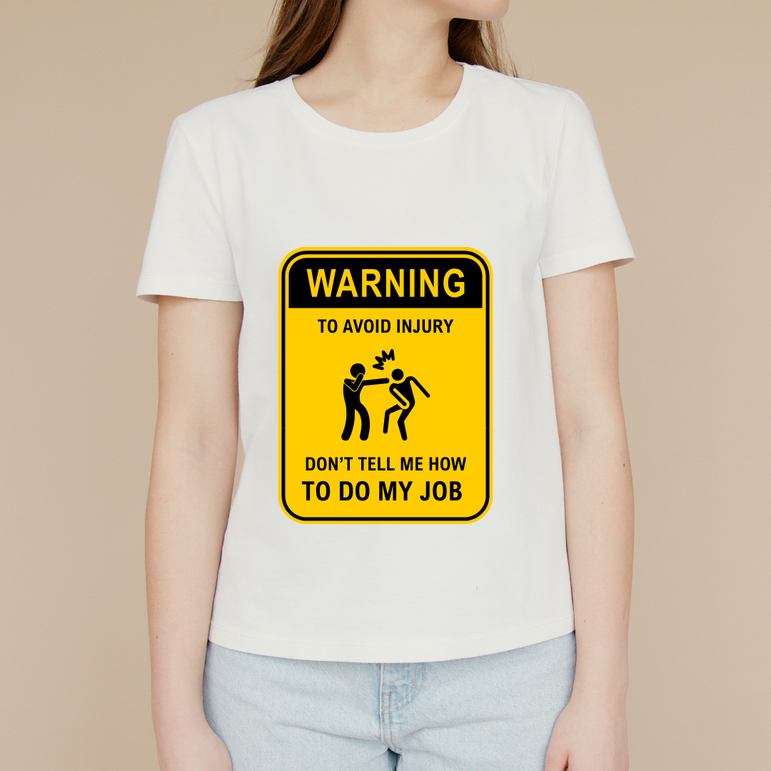 Warning on the Job (White)